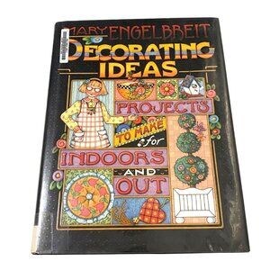 Decorating Ideas Hardcover Mary Engelbreit First Edition 2001‎ Nostalgia Whimsy